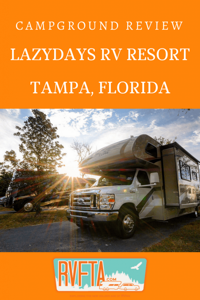Lazydays RV Resort campground review