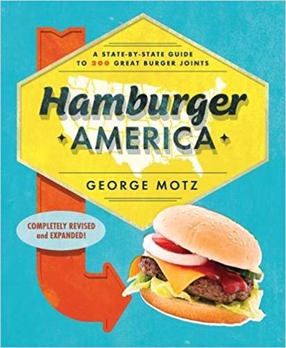 Great Campgrounds Near Great Burger Joints with George Motz